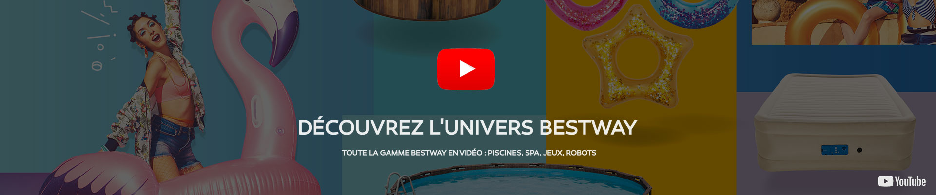 Découvrez toute la gamme Bestway en vidéo avec Vigipiscine